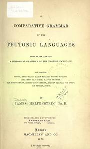 Cover of: A comparative grammar of the Teutonic languages