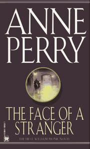 Cover of: The Face of a Stranger (William Monk Novels) by Anne Perry
