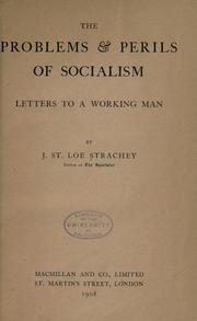 Cover of: The problems & perils of socialism: letters to a working man