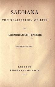 Cover of: S©œadhan©œa by Rabindranath Tagore