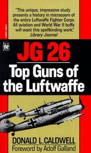 Cover of: JG 26 by Donald L. Caldwell
