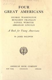 Cover of: Four great Americans by James Baldwin