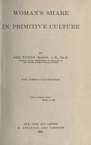 Woman's share in primitive culture by Otis Tufton Mason