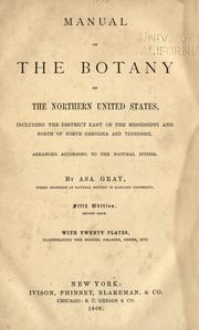 Cover of: Manual of the botany of the northern United States