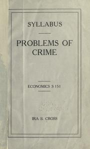 Cover of: Problems of crime: syllabus [for] economics S151.