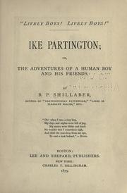 Cover of: Ike Partington, or, The adventures of a human boy and his friends
