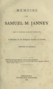 Cover of: Memoirs of Samuel M. Janney by Samuel Macpherson Janney