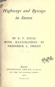 Cover of: Highways and byways in Sussex. by E. V. Lucas
