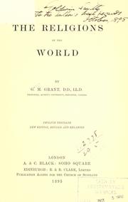 The religions of the world by George Monro Grant