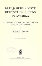 Cover of: Drei jahrhunderte deutschen Lebens in Amerika by Cronau, Rudolf