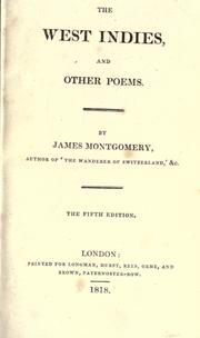 Cover of: The West Indies, and other poems by Montgomery, James