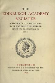 Cover of: Edinburgh Academy register [1824-1914] by Edinburgh Academy