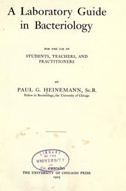 Cover of: A labortory guide in bacteriology by Paul Gustav Heinemann