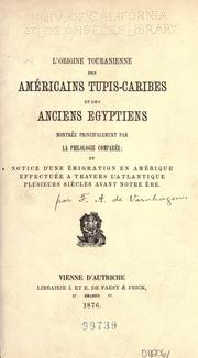 Cover of: L' origine touranienne des am©Øericains Tupis-Caribes et des anciens Egyptiens by Varnhagen, Francisco Adolfo de Visconde de Porto Seguro