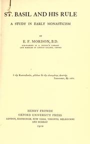 St. Basil and his rule by E. F. Morison
