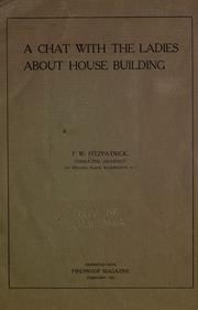Chat with the Ladies About House Building Fitzpatrick F. W.
