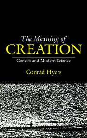 The meaning of creation by M. Conrad Hyers