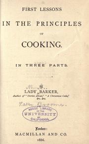 Cover of: First lessons in the principles of cooking ...