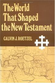 Cover of: The world that shaped the New Testament