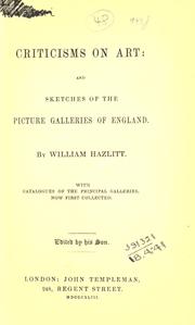 Cover of: Criticisms on art by William Hazlitt