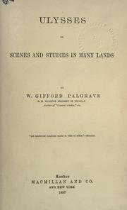 Cover of: Ulysses: or, Scenes and studies in many lands.
