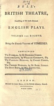 Cover of: Bell's British theatre: consisting of the most esteemed English plays