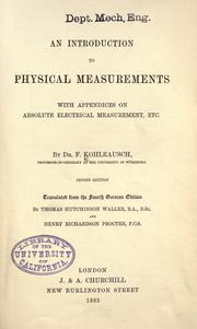 Cover of: An introduction to physical measurements with appendices on absolute electrical measurement.