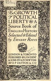 Cover of: Growth of political liberty by Ernest Rhys