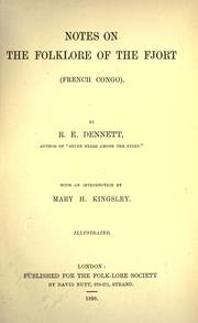 Notes on the folklore of the Fjort (French Congo) by R. E. Dennett