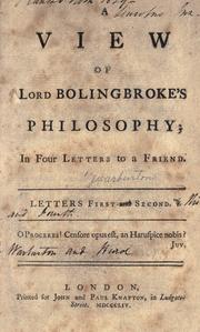 Cover of: A view of Lord Bolingbroke's philosophy: in four letters to a friend.