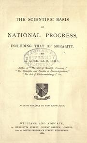 Cover of: scientific basis of national progress: including that of morality.