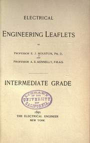 Cover of: Electrical engineering leaflets by Edwin J. Houston