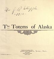 Cover of: The totems of Alaska.
