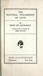 Cover of: The natural philosophy of love by Remy de Gourmont
