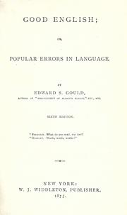 Cover of: Good English, or, Popular errors in language