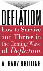 Cover of: Deflation: How to Survive & Thrive in the Coming Wave of Deflation