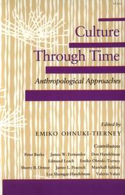 Cover of: Culture through time by edited by Emiko Ohnuki-Tierney.