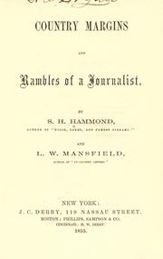 Cover of: Country margins and rambles of a journalist