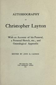 Autobiography of Christopher Layton by Christopher Layton