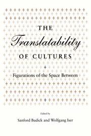 Cover of: The Translatability of Cultures: Figurations of the Space Between (Irvine Studies in the Humanities)