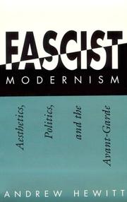 Fascist Modernism by Andrew Hewitt