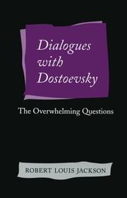 Cover of: Dialogues With Dostoevsky by Robert Louis Jackson