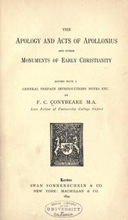 Cover of: The Apology and Acts of Apollonius: and Other Monuments of Early Christianity