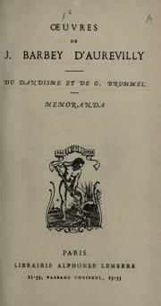 Cover of: Du dandysme et de G. Brummell: memoranda.