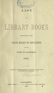 Cover of: List of library books recommended by the State board of education of the state of California.
