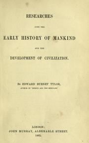 Cover of: Researches into the early history of mankind and the development of civilization.