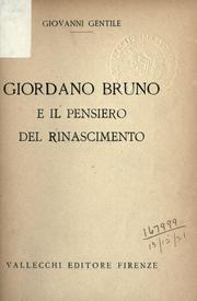 Cover of: Giordano Bruno e il pensiero del rinascimento. by Giovanni Gentile