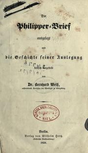 Cover of: Der Philipper-Brief ausgelegt und die Geschichte seiner Auslegung
