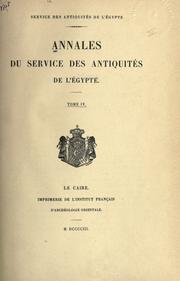 Cover of: Annales du Service des antiquit©Øes de l'Egypte by Minist©Łere des travaux public