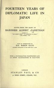 Cover of: Fourteen years of diplomatic life in Japan by Eleanora Mary (Haggard) baronne d' Anethan